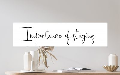 The Importance of Home Staging