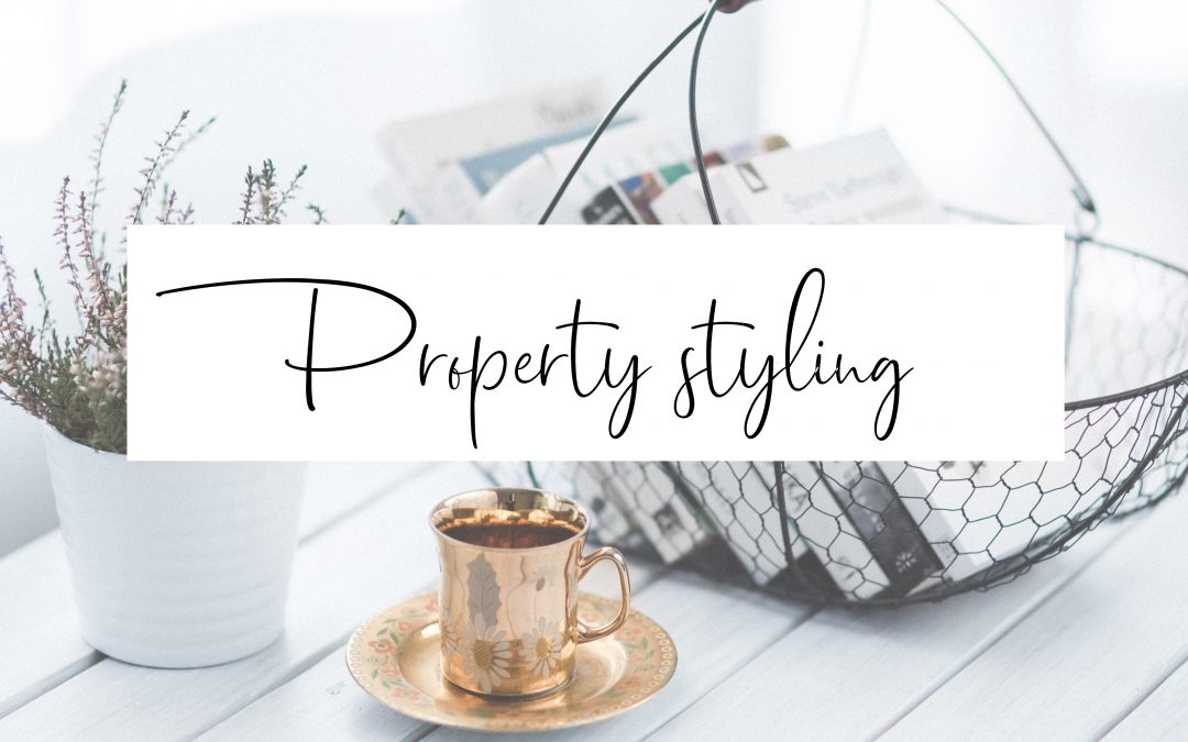 Property Styling Process