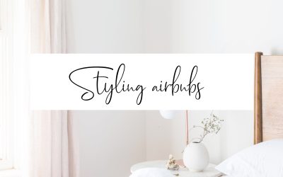 Styling your Airbnb for Guests